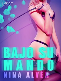 Bajo su mando - Nina Alvén - E-Book