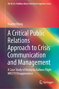 A Critical Public Relations Approach to Crisis Communication and Management - Huabin Wang - E-Book