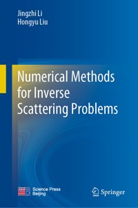 Numerical Methods for Inverse Scattering Problems - Jingzhi Li - E-Book