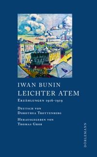 Leichter Atem - Iwan Bunin - E-Book