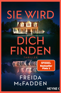 Sie wird dich finden - Freida McFadden - E-Book