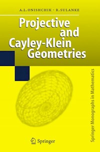 Projective and Cayley-Klein Geometries - Arkadij L. Onishchik - E-Book