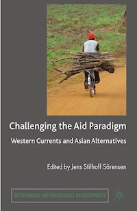 Challenging the Aid Paradigm -  - E-Book
