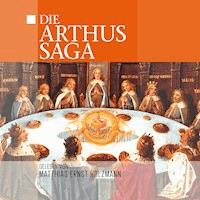Die Arthus Saga - Thomas Tippner - Hörbuch
