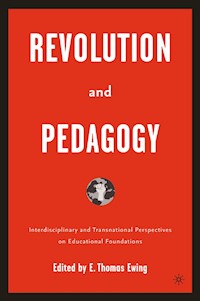 Revolution and Pedagogy - - E-Book
