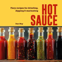 Hot Sauce - Dan May - E-Book