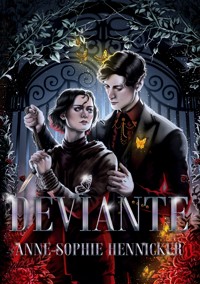 Déviante - Anne-Sophie Hennicker - E-Book
