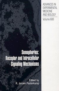 Semaphorins: Receptor and Intracellular Signaling Mechanisms -  - E-Book