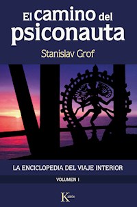 El camino del psiconauta (vol. 1) - Stanislav Grof - E-Book