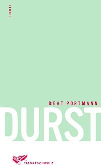 Durst - Beat Portmann - E-Book