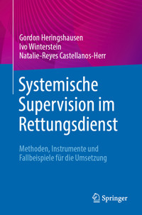 Systemische Supervision im Rettungsdienst - Gordon Heringshausen - E-Book