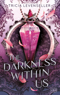 The Darkness Within Us - Tricia Levenseller - E-Book