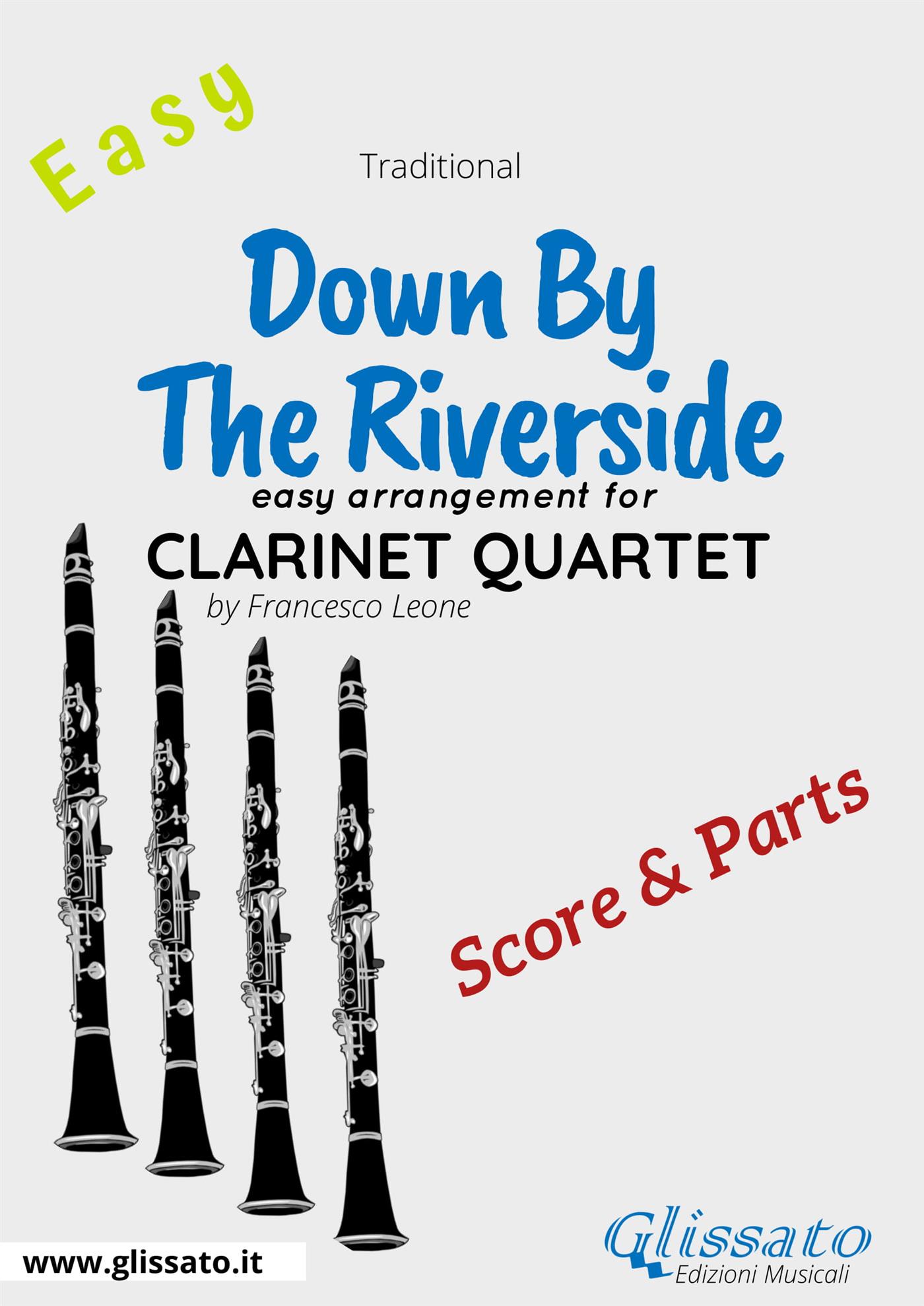 Down By The Riverside - Easy Clarinet Quartet (score & parts) - Francesco Leone - E-Book