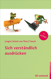Sich verständlich ausdrücken - Inghard Langer - E-Book