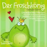 Der Froschkönig - Gebrüder Grimm - Hörbuch