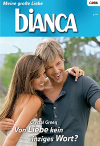 Von Liebe kein einziges Wort? - CRYSTAL GREEN - E-Book