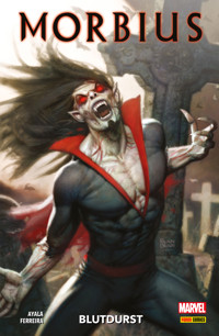 Morbius 1 - Blutdurst - Vita Ayala - E-Book