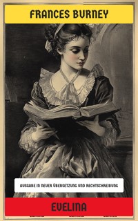 Evelina - Frances Burney - E-Book