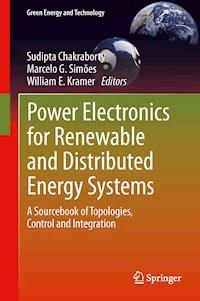 Power Electronics for Renewable and Distributed Energy Systems -  - E-Book