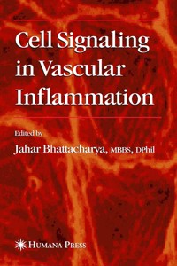 Cell Signaling in Vascular Inflammation -  - E-Book