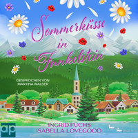 Sommerküsse in Funkelstein - Isabella Lovegood - Hörbuch