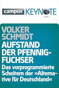 Aufstand der Pfennigfuchser - Volker Schmidt - E-Book