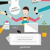 Immer mit der Ruhe! - Nanni Glück - E-Book + Hörbuch