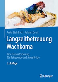 Langzeitbetreuung Wachkoma -  - E-Book