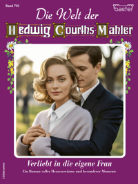 Die Welt der Hedwig Courths-Mahler 793 - Eva Berger - E-Book