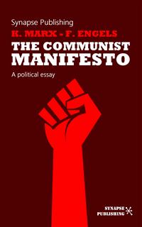 The Communist Manifesto - Engels Friedrich - E-Book