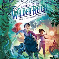 WilderReich (Band 01) - Eine schicksalhafte Prüfung - Amanda Foody - Hörbuch