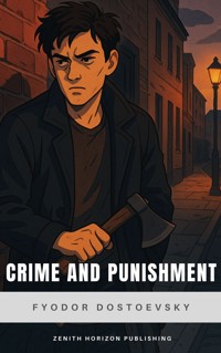 Crime and Punishment - Fyodor Dostoevsky - E-Book + Hörbuch