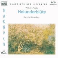 Holunderblüte - Wilhelm Raabe - Hörbuch
