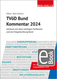 TVöD Bund Kommentar 2024 - Jörg Effertz - E-Book