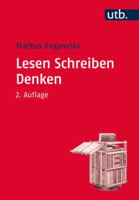 Lesen Schreiben Denken - Markus Krajewski - E-Book