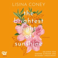 The Brightest Light of Sunshine (Brightest Light 1) - Lisina Coney - Hörbuch