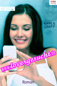 www.lovergesucht.de - Caren Graff - E-Book