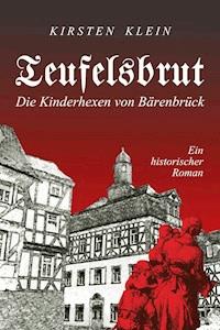 Teufelsbrut - Kirsten Klein - E-Book