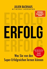 ERFOLG - Julien Backhaus - E-Book + Hörbuch
