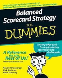 Balanced Scorecard Strategy For Dummies - Charles Hannabarger - E-Book