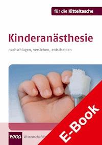 Kinderanästhesie - Thorsten Haas - E-Book