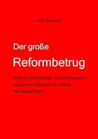 Der große Reformbetrug - Udo Schenck - E-Book