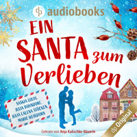 Ein Santa zum Verlieben (Ungekürzt) - Saskia Louis - Hörbuch
