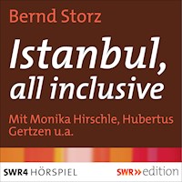 Istanbul, all inclusive - Bernd Storz - Hörbuch