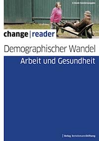 Demographischer Wandel - Arbeit und Gesundheit -  - E-Book