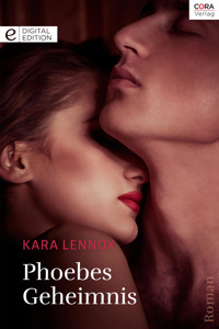 Phoebes Geheimnis - Kara Lennox - E-Book