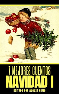 7 mejores cuentos - Navidad I - Pedro Antonio de Alarcón - E-Book