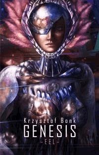 EEL. Genesis - Krzysztof Bonk - E-Book