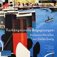 Verhängnisvolle Begegnungen: Die besten Novellen von Stefan Zweig - Zweig Stefan - Hörbuch