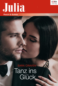 Tanz ins Glück - Sara Craven - E-Book